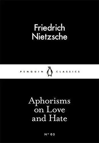 Cover: 9780141397900 | Aphorisms on Love and Hate | Friedrich Nietzsche | Taschenbuch | 64 S.