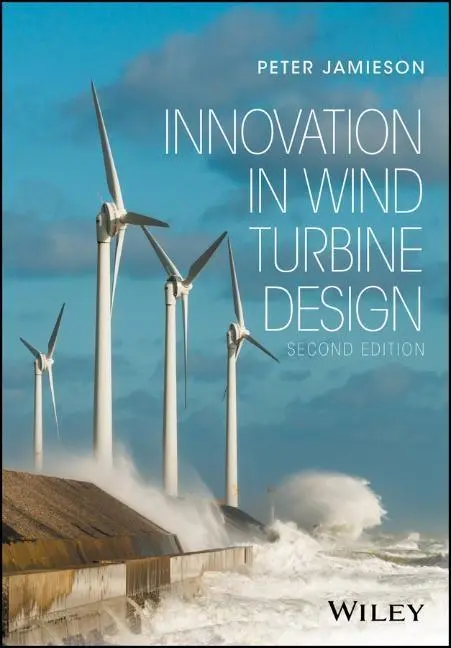 Cover: 9781119137900 | Innovation in Wind Turbine Design | Peter Jamieson | Buch | 416 S.