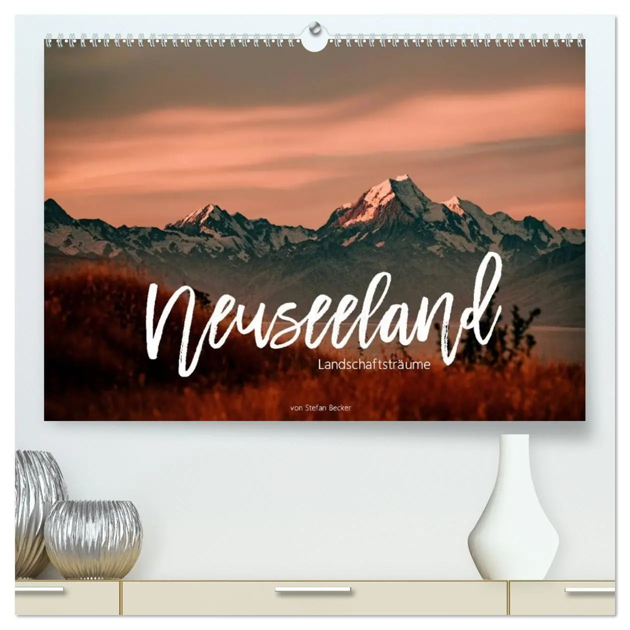 Cover: 9783457697900 | Neuseeland - Landschaftsträume (hochwertiger Premium Wandkalender...