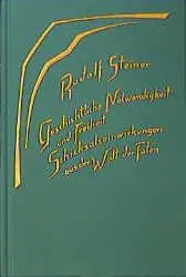 Cover: 9783727417900 | Geschichtliche Notwendigkeit und Freiheit | Rudolf Steiner | Buch