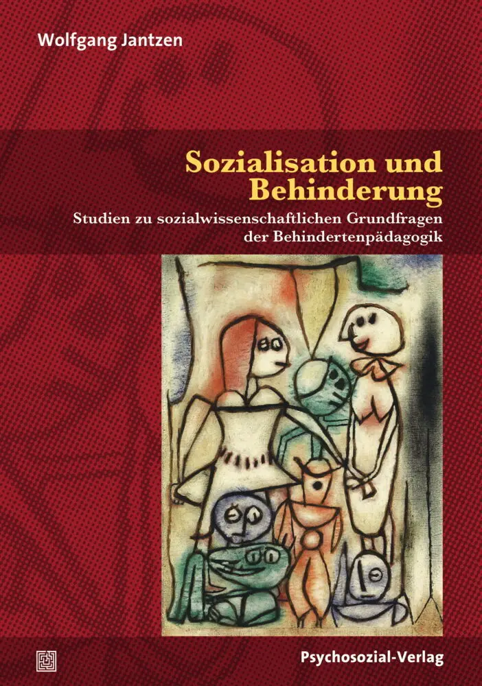 Cover: 9783837927900 | Sozialisation und Behinderung | Wolfgang Jantzen | Taschenbuch | XXII