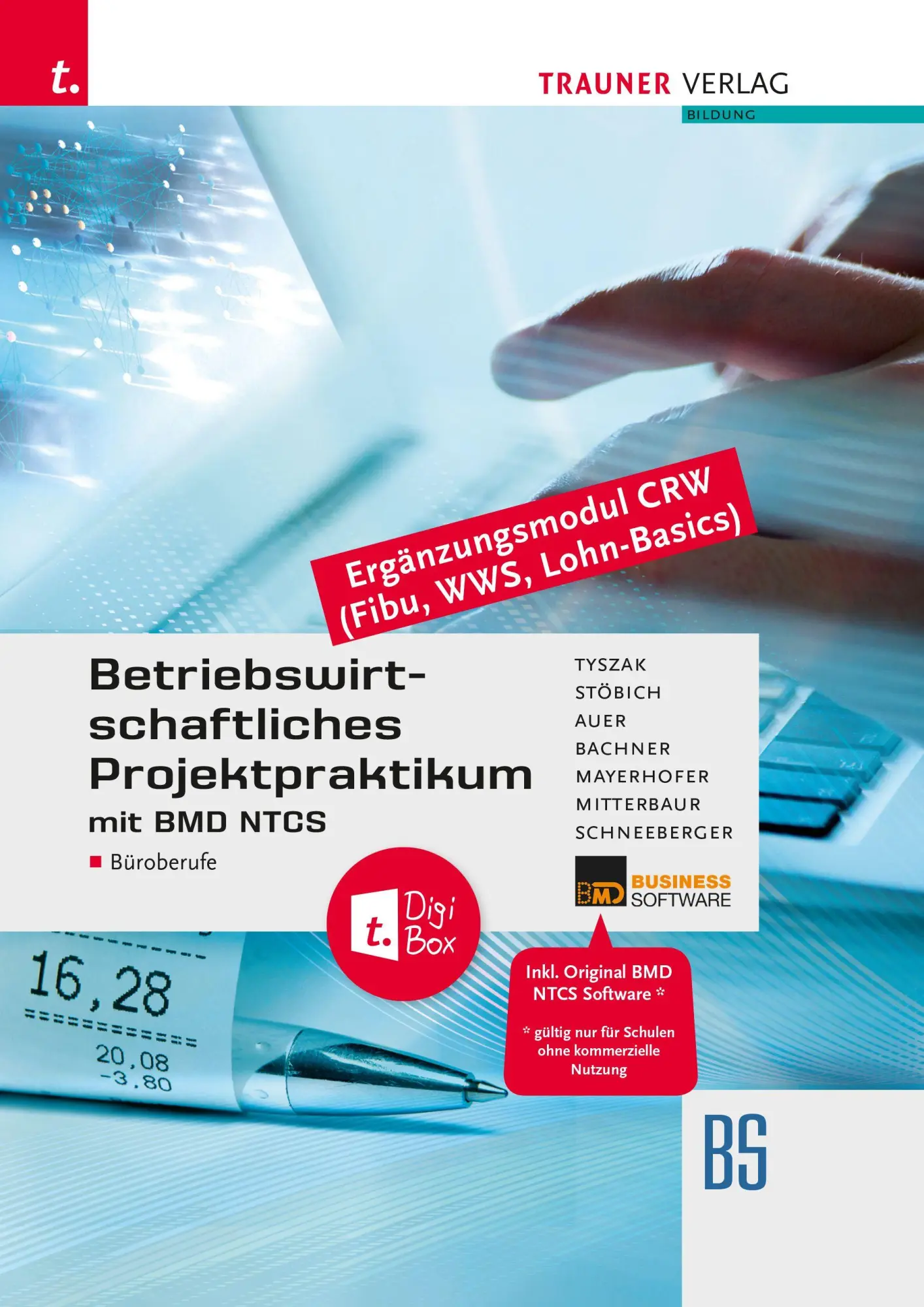 Cover: 9783991517900 | Betriebswirtschaftliches Projektpraktikum für Büroberufe mit BMD...