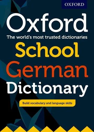 Cover: 9780198408000 | Oxford School German Dictionary 2017 | Oxford Dictionaries | Buch