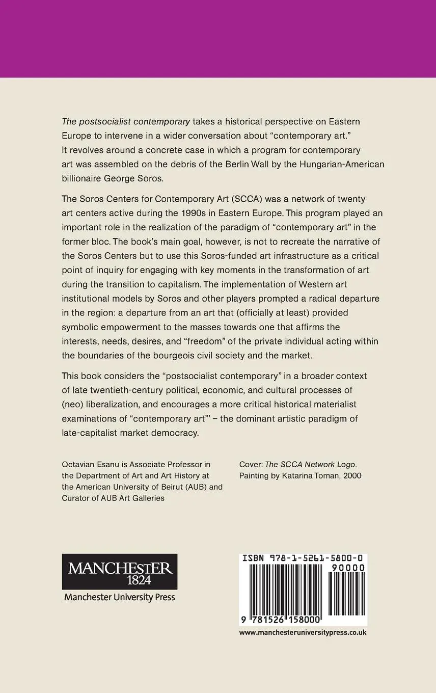 Rückseite: 9781526158000 | The postsocialist contemporary | Octavian Esanu | Buch | Englisch