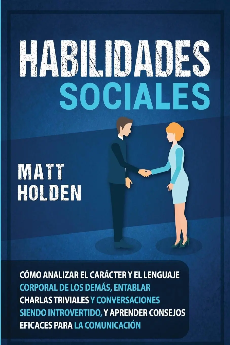 Cover: 9781647488000 | Habilidades Sociales | Matt Holden | Taschenbuch | Spanisch | 2020