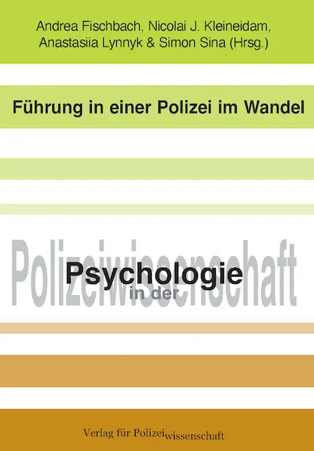 Cover: 9783866768000 | Führung in einer Polizei im Wandel | Andrea Fischbach (u. a.) | Buch