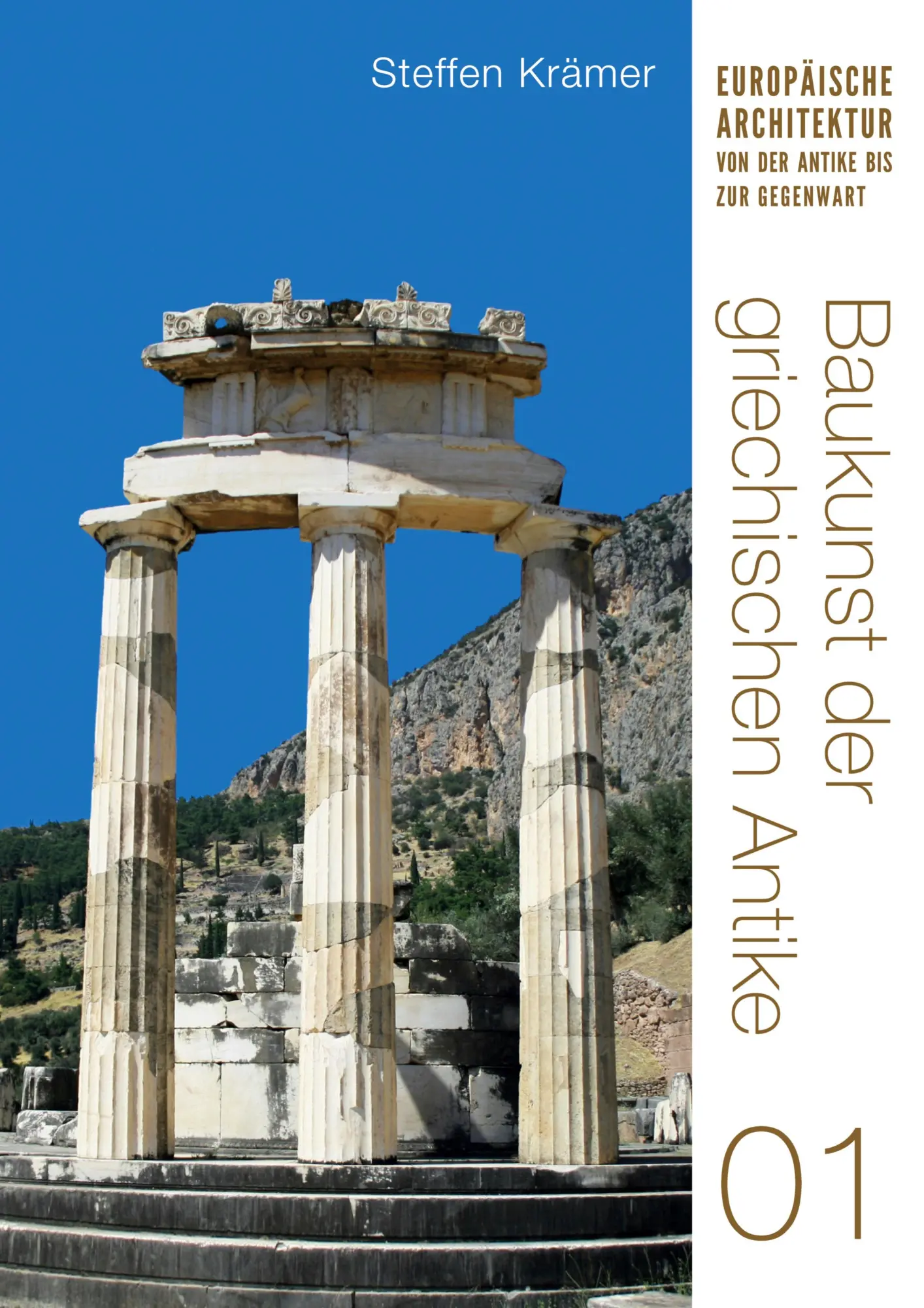 Cover: 9783912508000 | Baukunst der griechischen Antike | Steffen Krämer | Taschenbuch | 2026