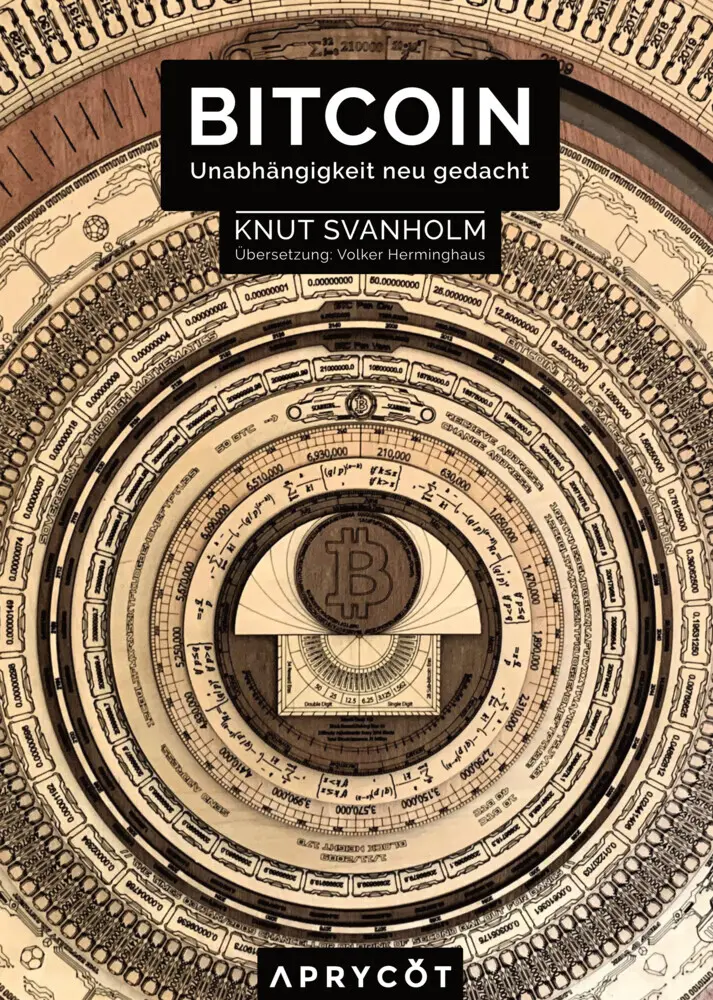 Cover: 9783949098000 | Bitcoin: Unabhängigkeit neu gedacht | Knut Svanholm | Taschenbuch