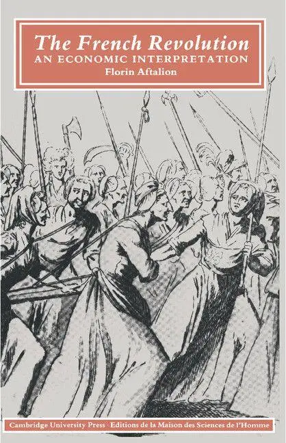Cover: 9780521368100 | The French Revolution | An Economic Interpretation | Florin Aftalion