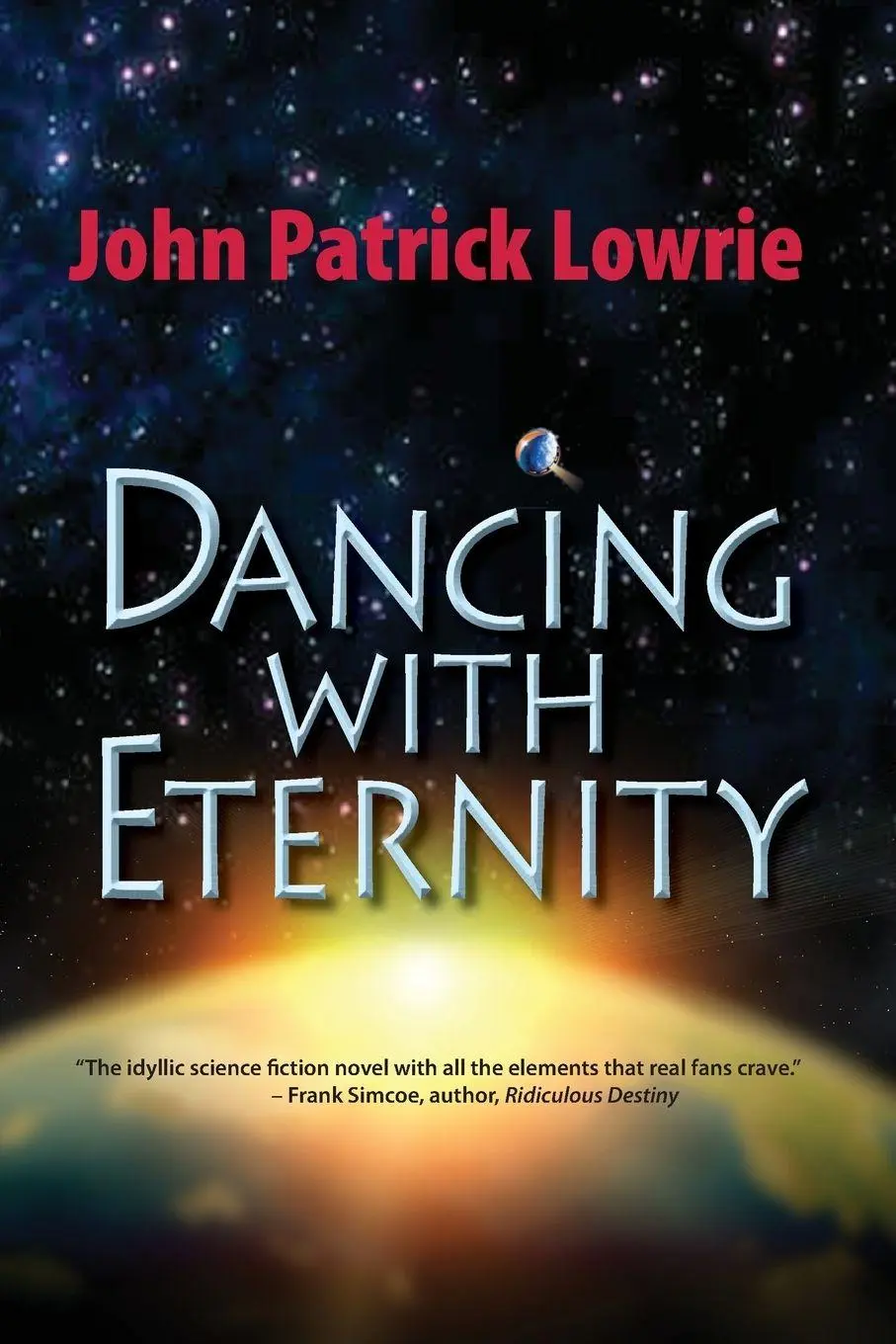 Cover: 9781603818100 | Dancing With Eternity | John Patrick Lowrie | Taschenbuch | Englisch