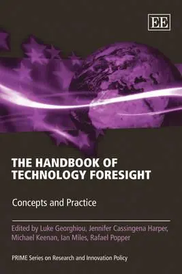 Cover: 9781848448100 | The Handbook of Technology Foresight – Concepts and Practice | Buch