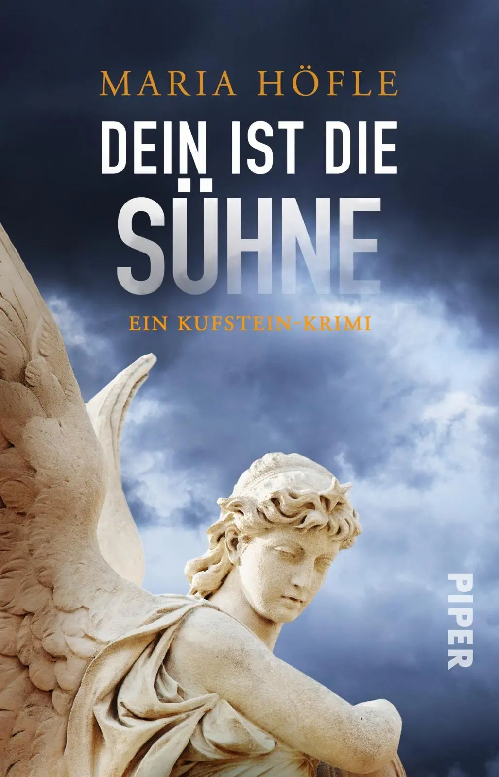 Cover: 9783492508100 | Dein ist die Sühne | Maria Höfle | Taschenbuch | 324 S. | Deutsch