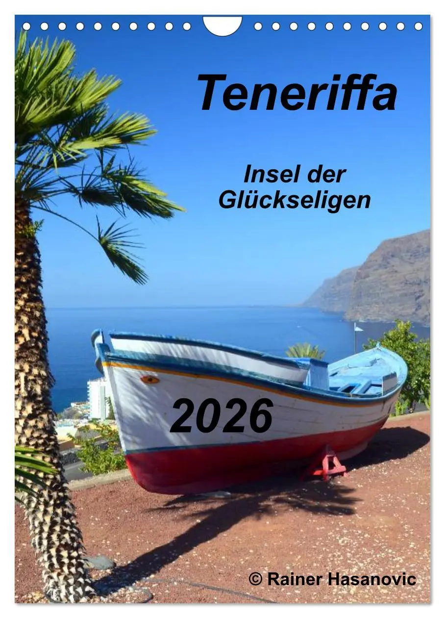 Cover: 9783516428100 | Teneriffa - Insel der Glückseligen (Wandkalender 2026 DIN A4 hoch),...