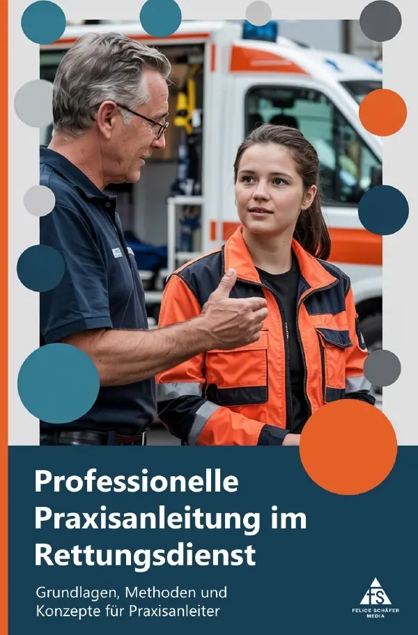 Cover: 9783819778100 | Professionelle Praxisanleitung im Rettungsdienst | Felice Schäfer