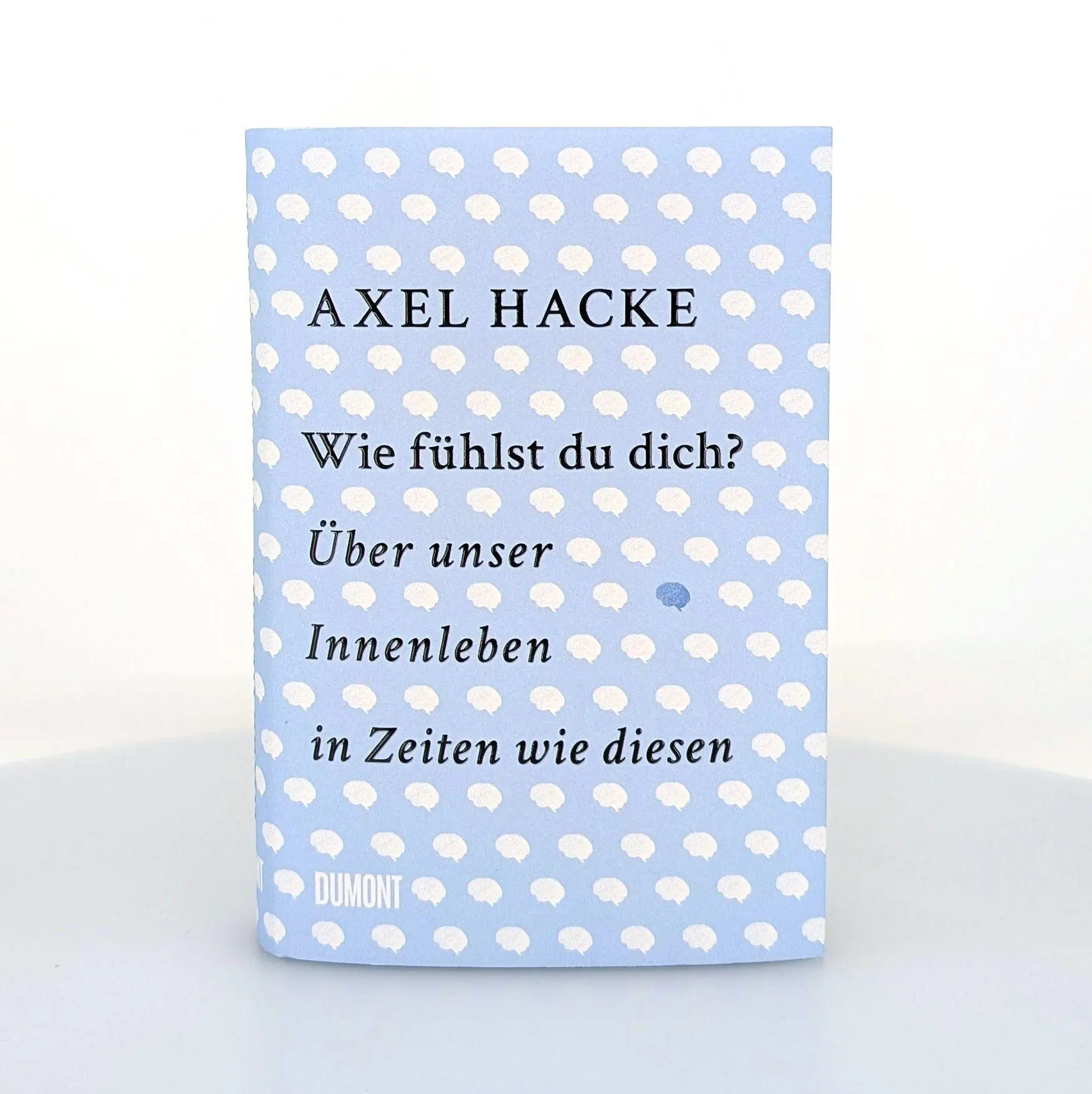 Bild: 9783832168100 | Wie fühlst du dich? | Über unser Innenleben in Zeiten wie diesen