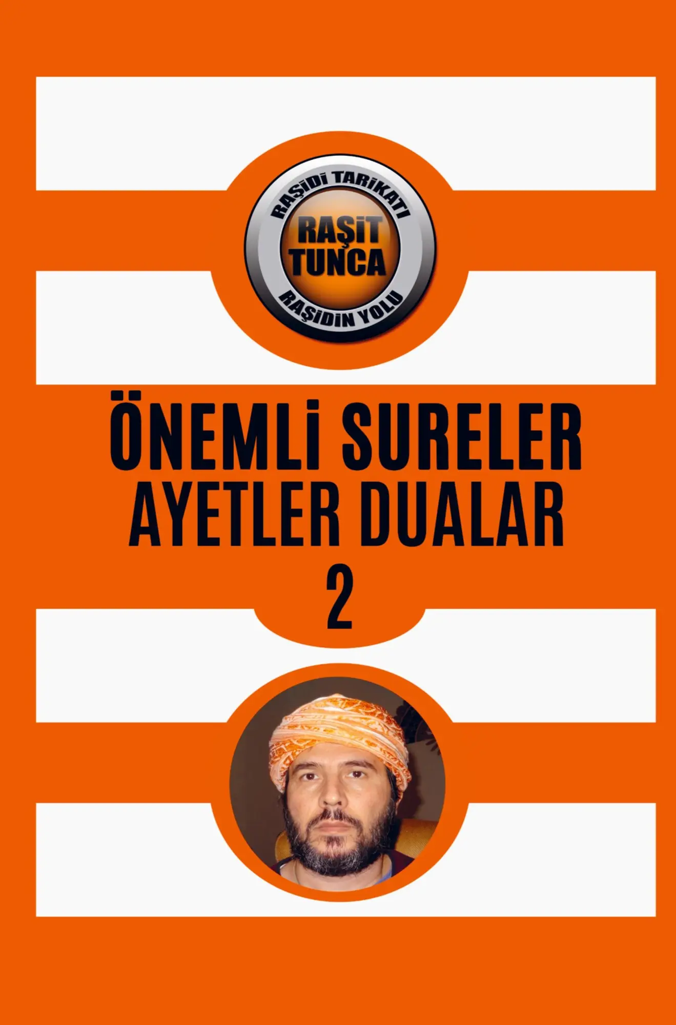 Cover: 9789403728100 | Önemli Sureler Ayetler Dualar II | Ra¿it Tunca | Taschenbuch | 2024