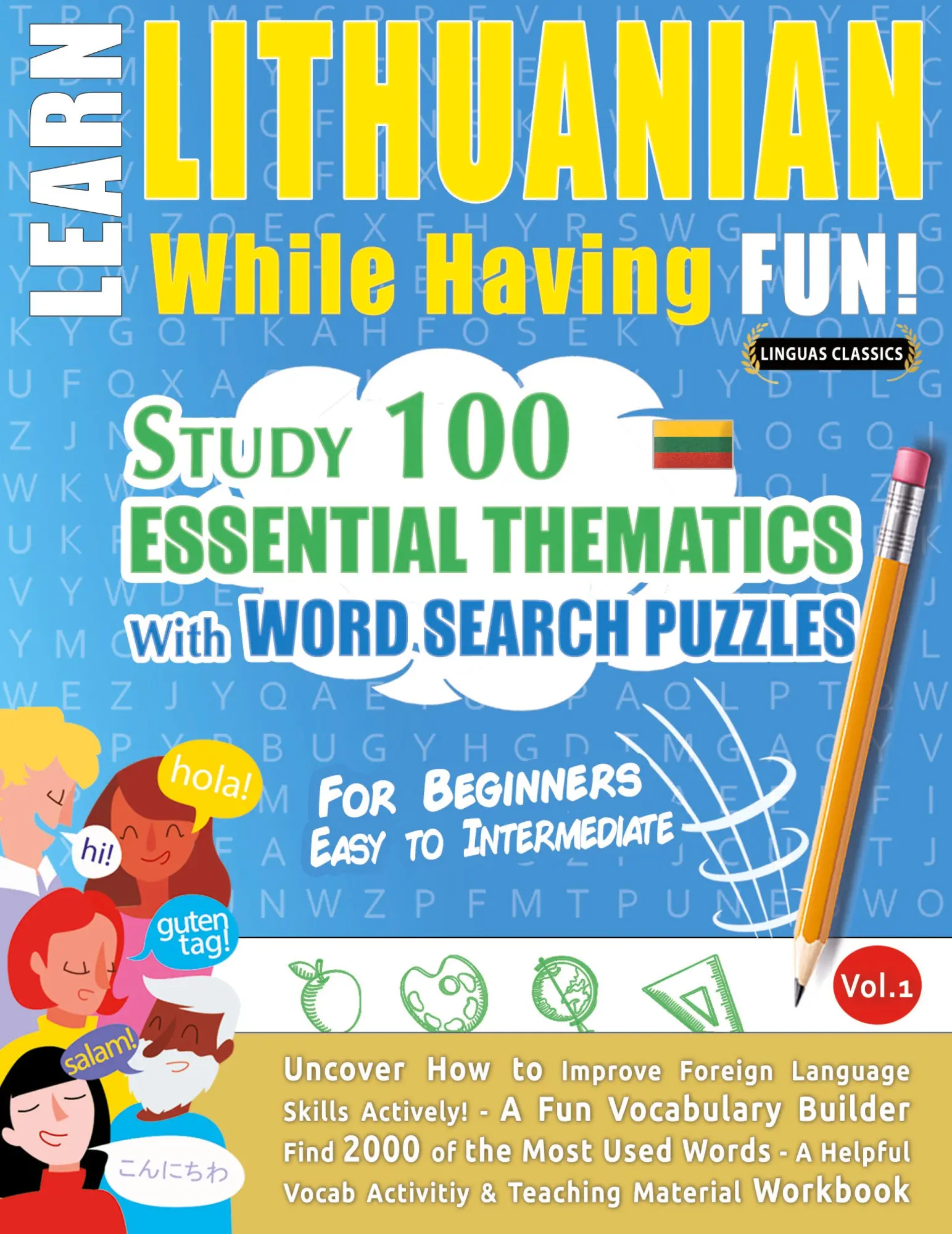 Cover: 9798896708100 | LEARN LITHUANIAN WHILE HAVING FUN! - FOR BEGINNERS | Linguas Classics