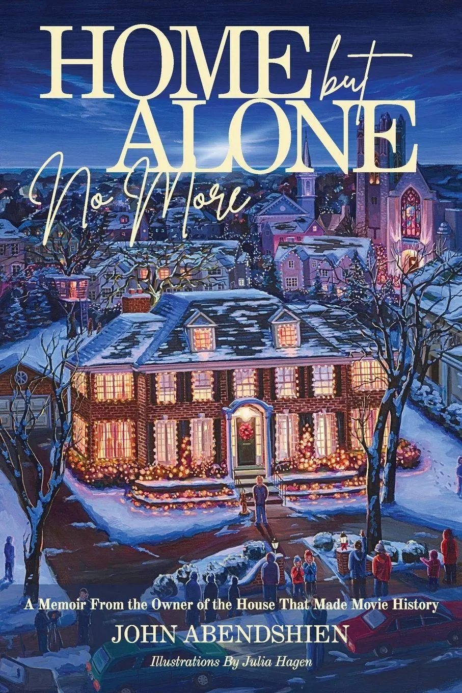 Cover: 9798999078100 | Home But Alone No More | John Abendshien | Taschenbuch | Englisch