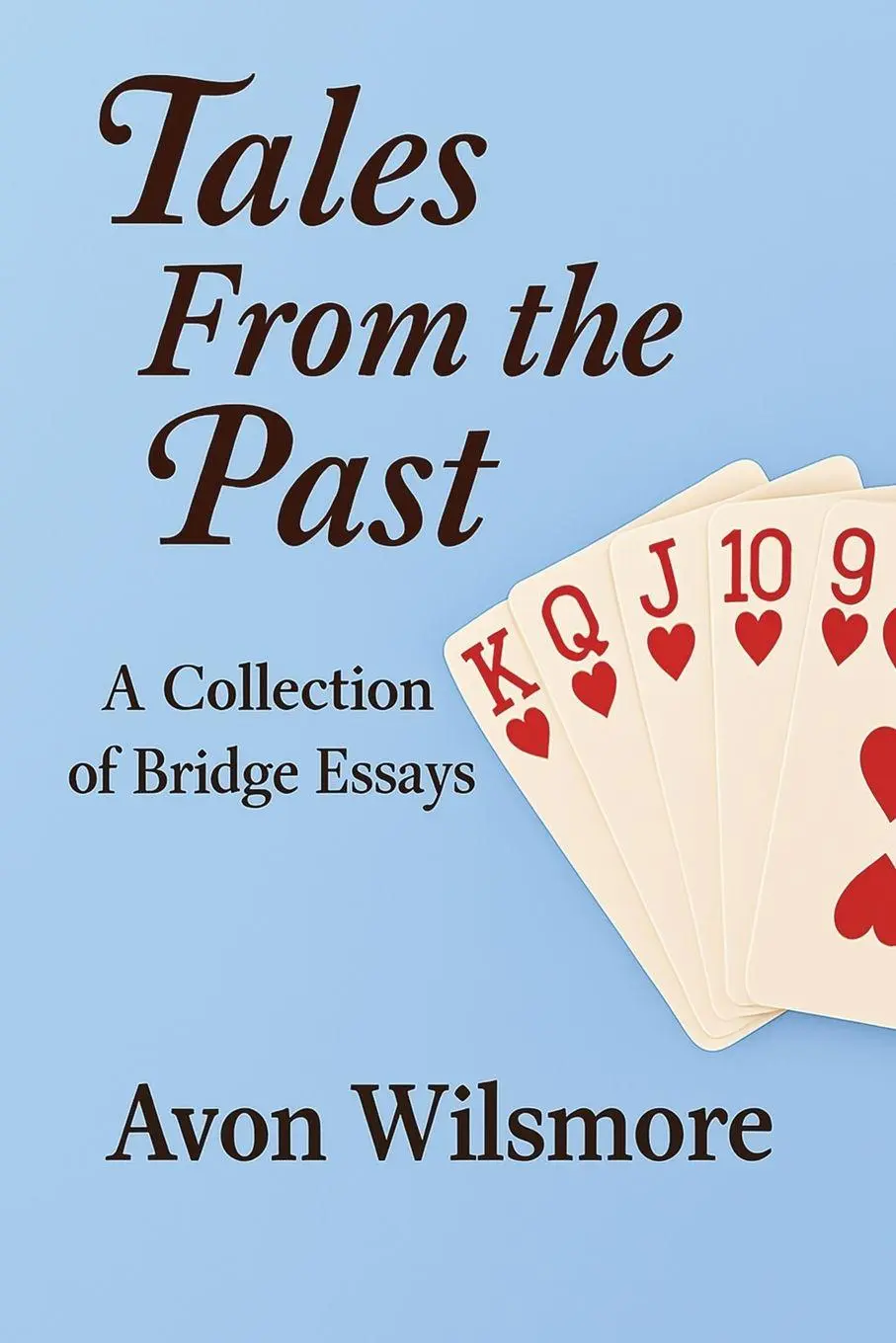 Cover: 9780646718200 | Tales From the Past | Avon N Wilsmore | Taschenbuch | Englisch | 2025