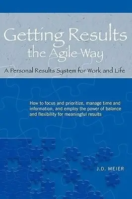 Cover: 9780984548200 | Getting Results the Agile Way | J D Meier | Taschenbuch | Englisch