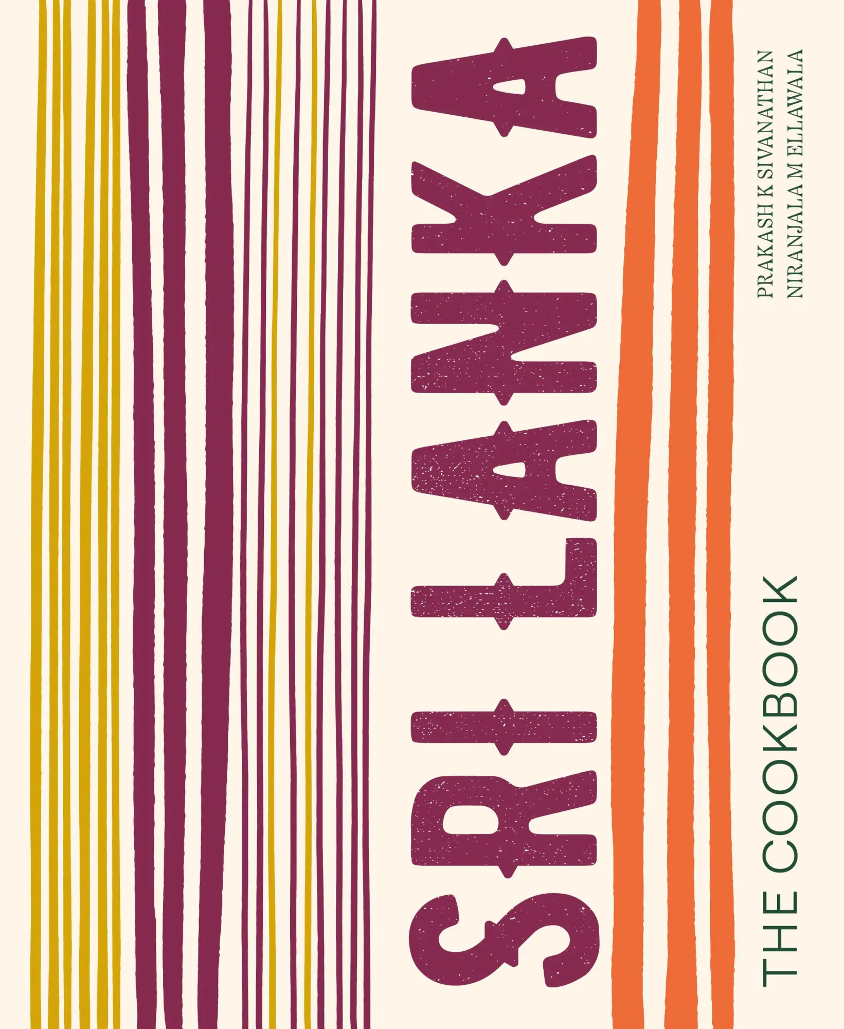 Cover: 9781836008200 | Sri Lanka | The Cookbook | Prakash K Sivanathan (u. a.) | Buch | 2026