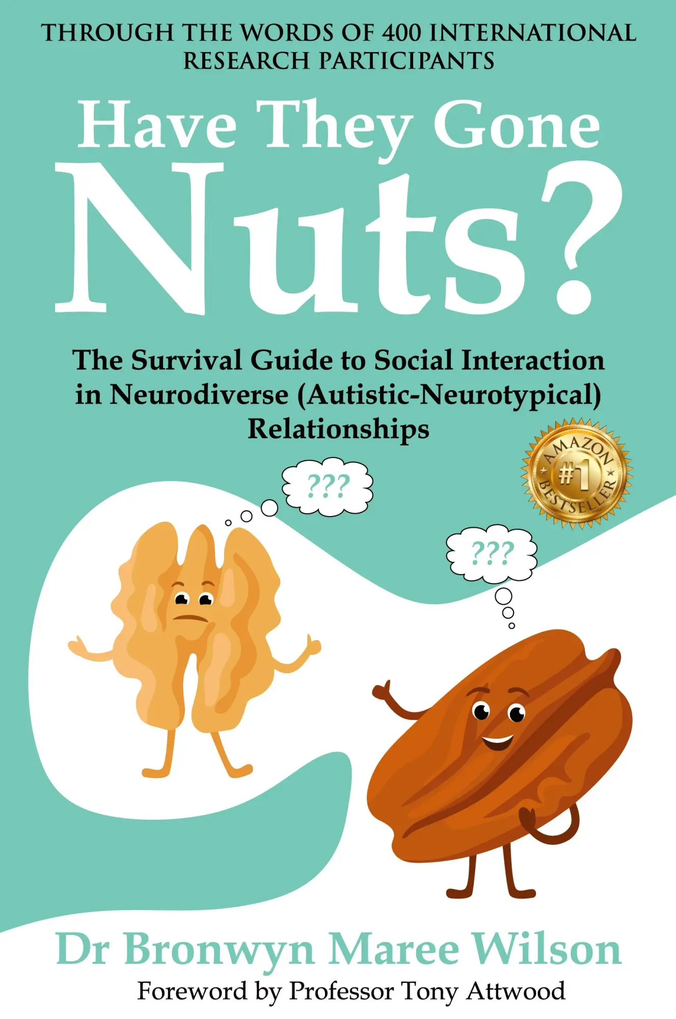 Cover: 9781922828200 | Have they Gone Nuts? | Bronwyn Maree Wilson | Taschenbuch | Englisch