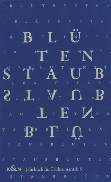 Cover: 9783826078200 | Blütenstaub Jahrbuch für Frühromantik, Bd. 8 | Mahoney (u. a.) | Buch