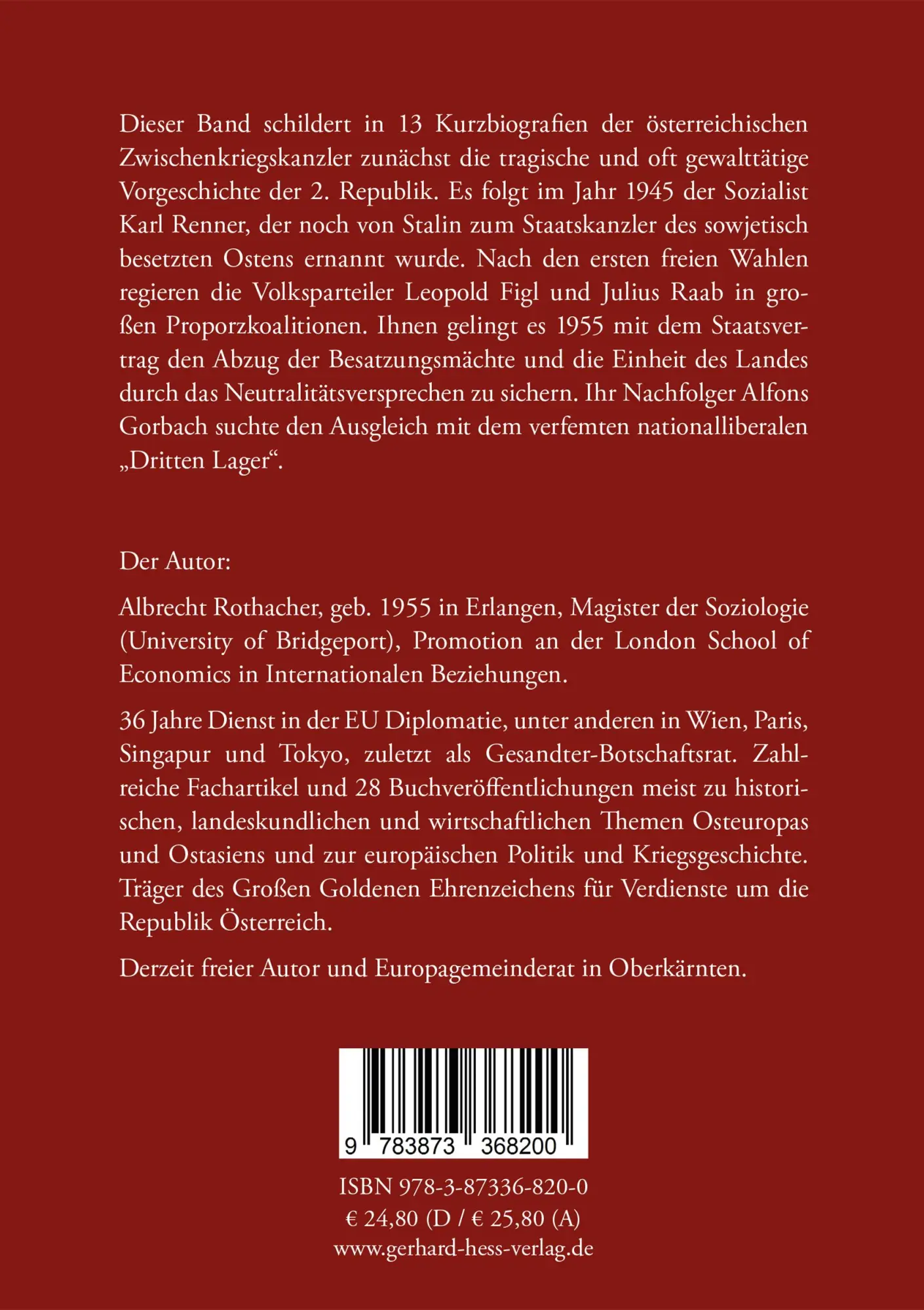 Rückseite: 9783873368200 | Österreichs Kanzler in der 2. Republik | Albrecht Rothacher | Buch