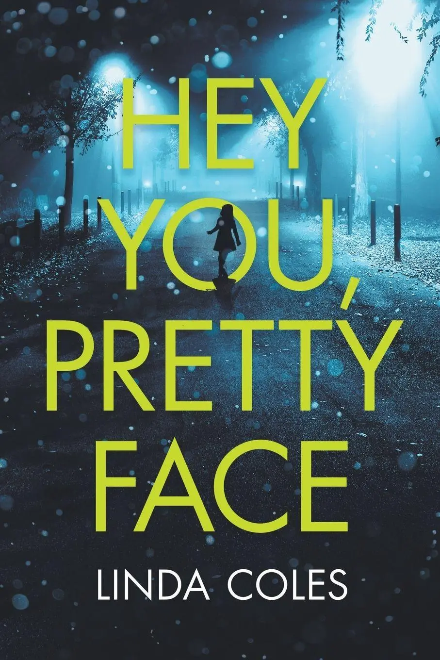 Cover: 9798223248200 | Hey You, Pretty Face | Linda Coles | Taschenbuch | Englisch | 2023