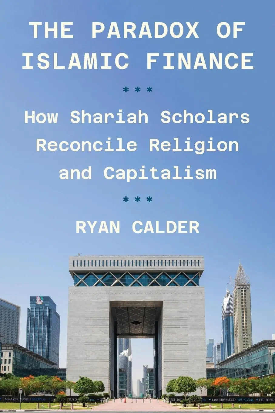 Cover: 9780691258300 | The Paradox of Islamic Finance | Ryan Calder | Taschenbuch | Englisch