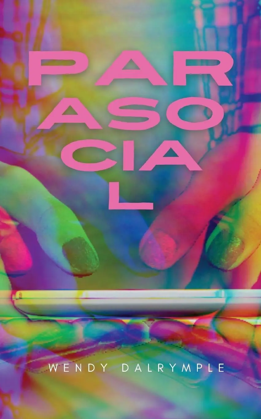 Cover: 9781088178300 | Parasocial | Wendy Dalrymple | Taschenbuch | Englisch | 2023