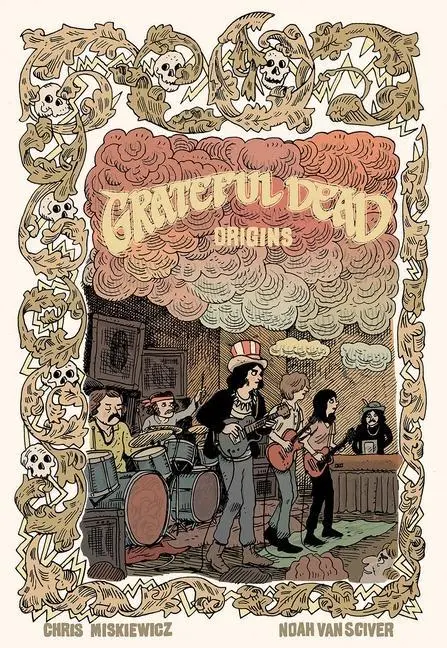 Cover: 9781940878300 | GRATEFUL DEAD ORIGINS | Chris Miskiewicz (u. a.) | Taschenbuch | 2020