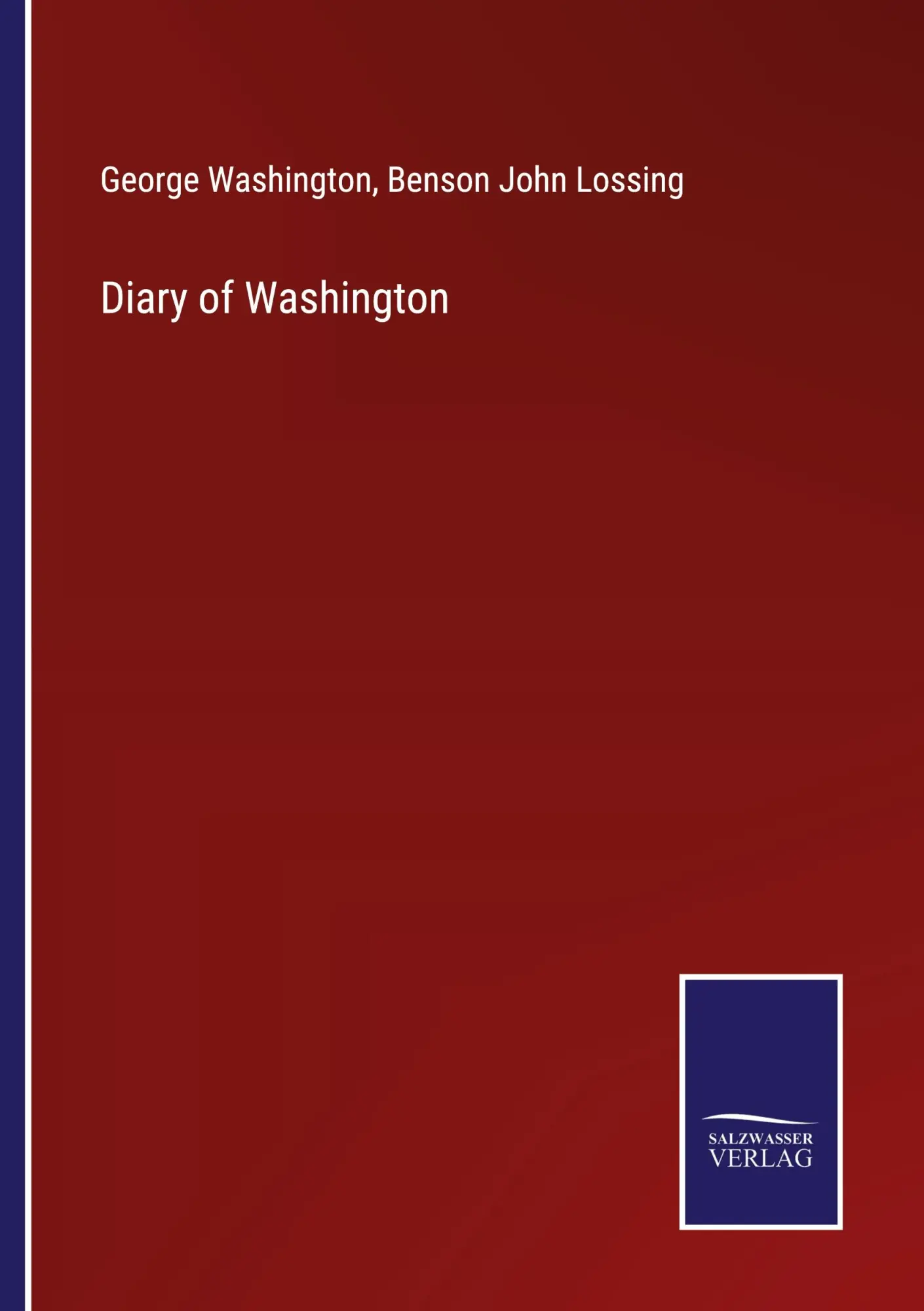 Cover: 9783375148300 | Diary of Washington | George Washington (u. a.) | Taschenbuch | 2023