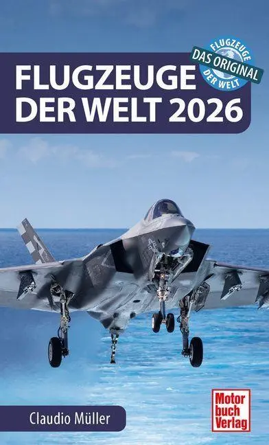 Cover: 9783613048300 | Flugzeuge der Welt 2026 | Das Original | Claudio Müller | Taschenbuch