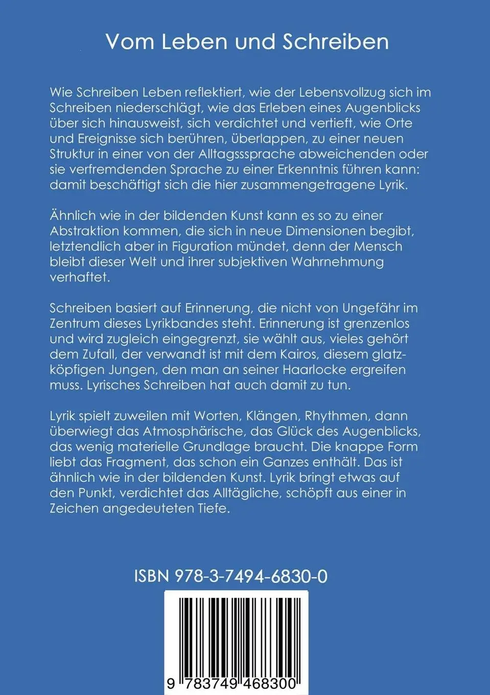 Rückseite: 9783749468300 | Vom Leben und Schreiben | Lyrik von 1987 bis 2022 - eine Auswahl