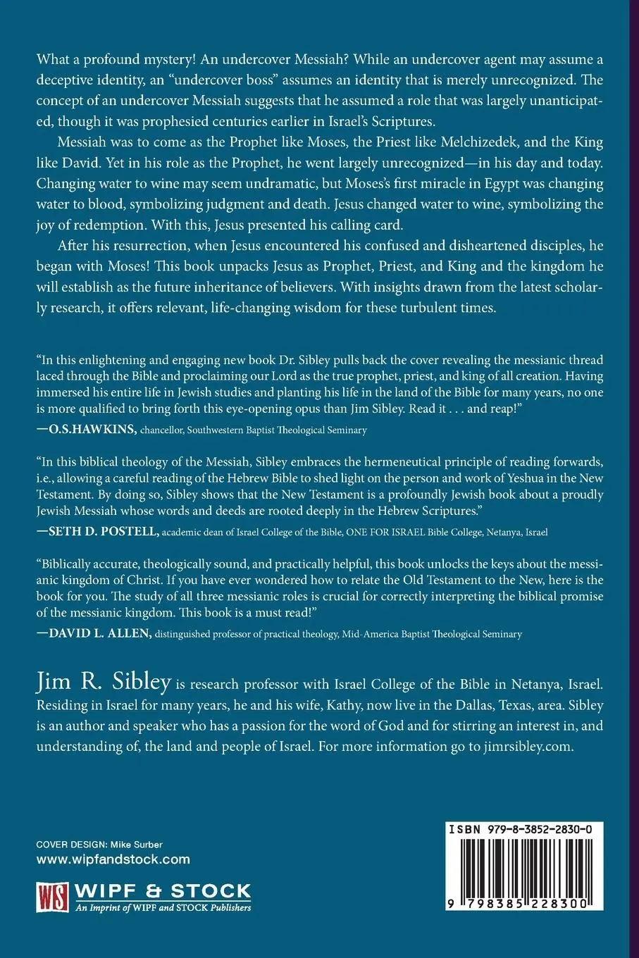 Rückseite: 9798385228300 | The Undercover Messiah and His Coming Kingdom | Jim R. Sibley | Buch