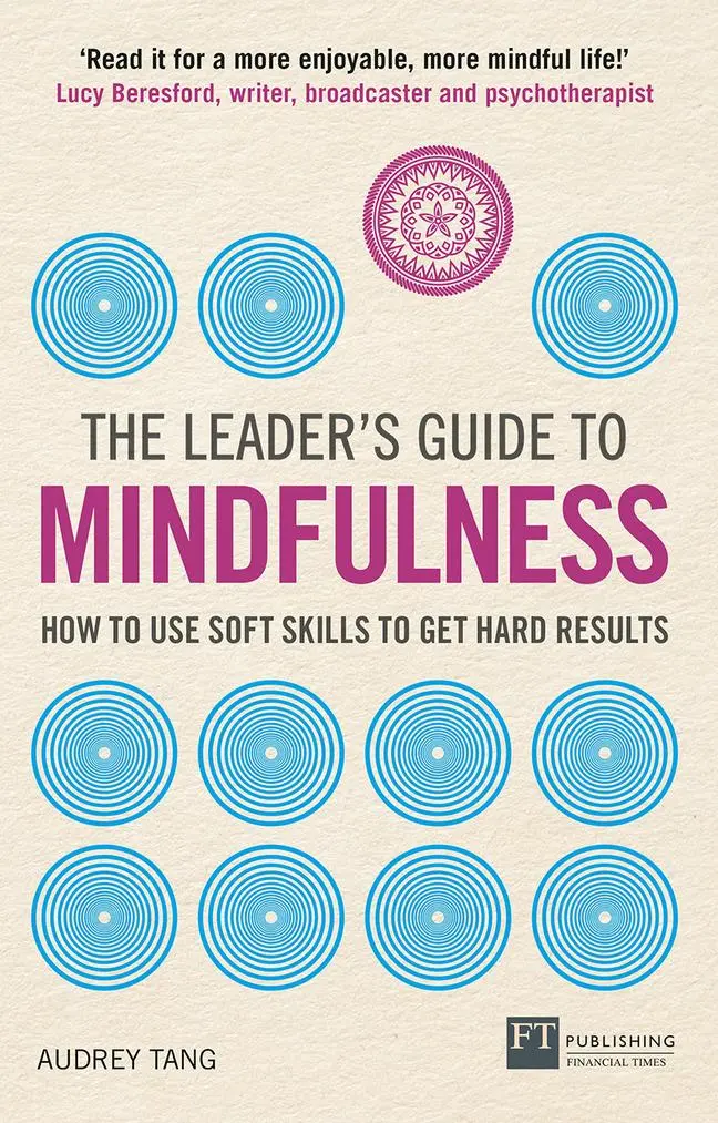 Cover: 9781292248400 | The Leader's Guide to Mindfulness | Audrey Tang | Taschenbuch | 2018