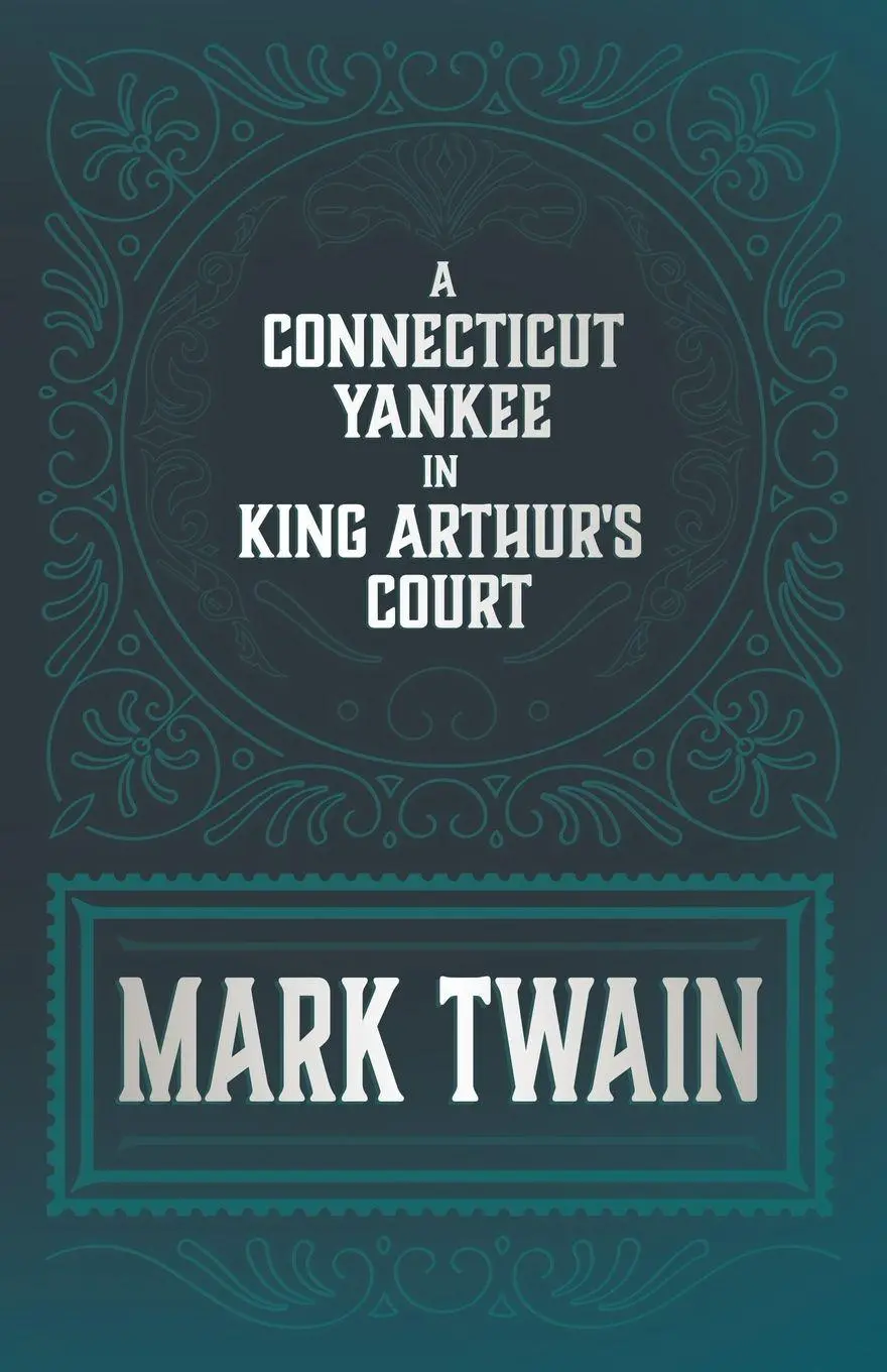 Cover: 9781528718400 | A Connecticut Yankee in King Arthur's Court | Mark Twain | Taschenbuch