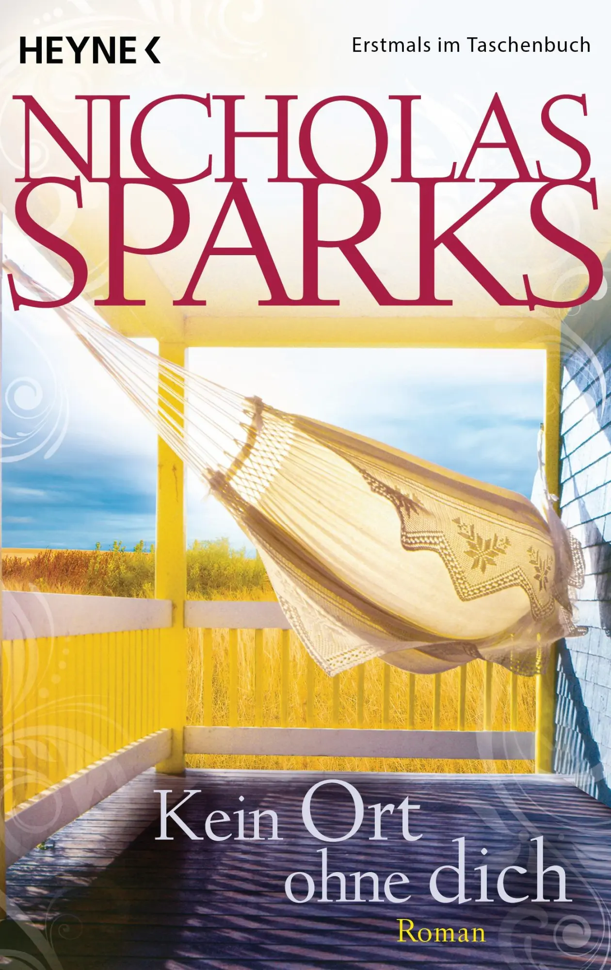 Cover: 9783453418400 | Kein Ort ohne dich | Nicholas Sparks | Taschenbuch | 560 S. | Deutsch