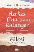 Cover: 9786259938400 | Herkes O'nu Anlatiyor 1 - Ailesi | Peygamber Efendimiz Anlatiyor