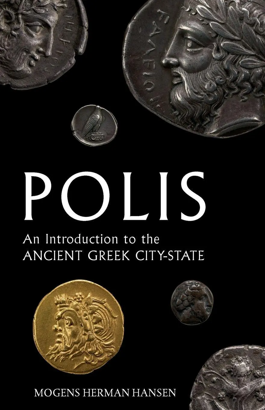 Cover: 9780199208500 | Polis | An Introduction to the Ancient Greek City-State | Hansen Cover: 9780199208500 | Polis | An Introduction to the Ancient Greek City-State | Hansen