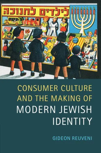 Cover: 9781107648500 | Consumer Culture and the Making of Modern Jewish Identity | Reuveni