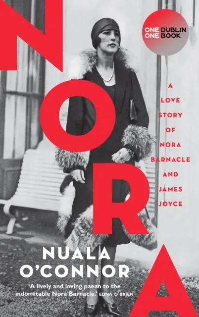 Cover: 9781848408500 | NORA | A Love Story of Nora Barnacle and James Joyce | Nuala O'Connor