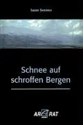 Cover: 9783897718500 | Schnee auf schroffen Bergen | Erzählungen | Suzan Samanci | Buch