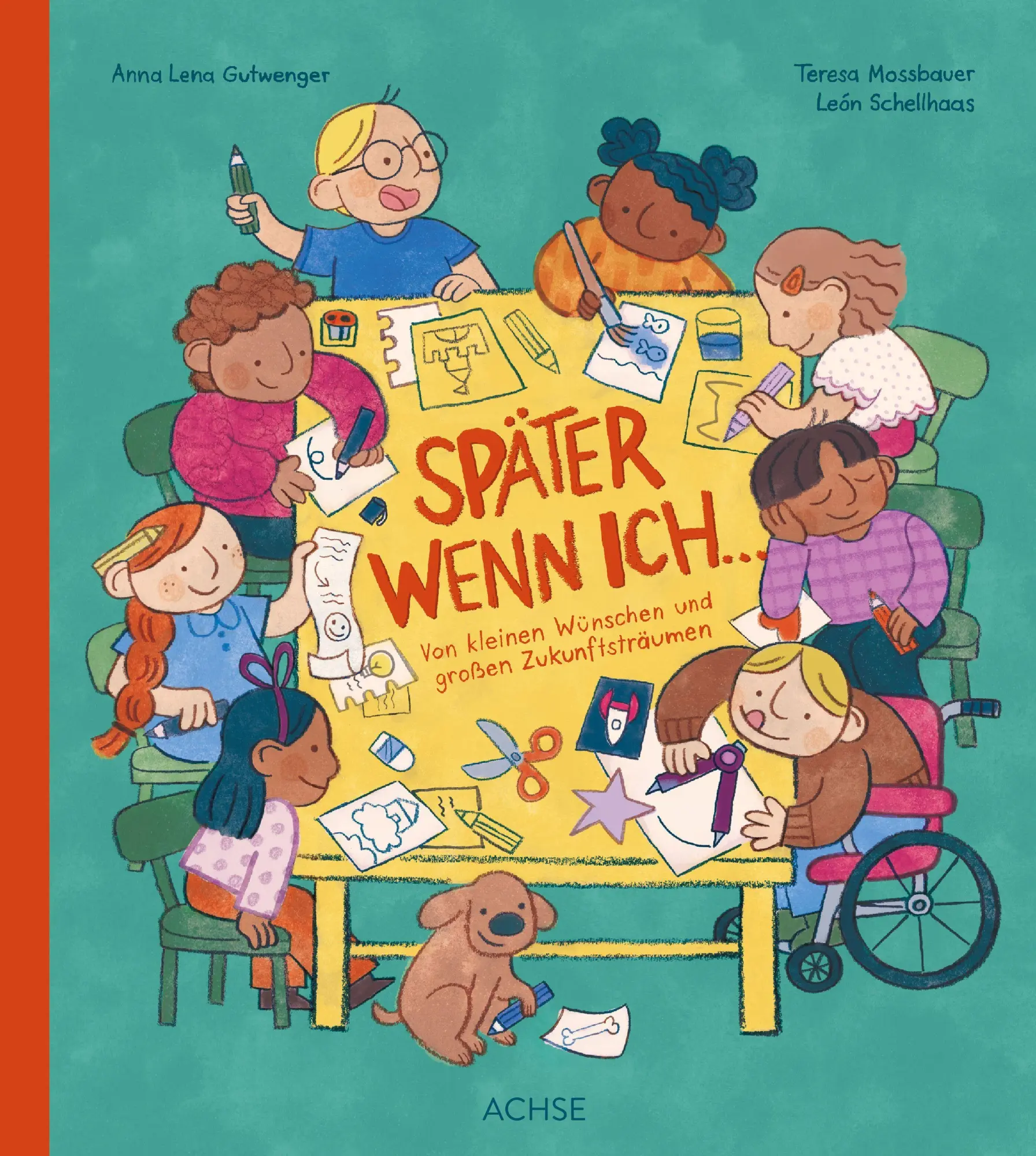 Cover: 9783903408500 | Später wenn ich ... | Von kleinen Wünschen und großen Zukunftsträumen