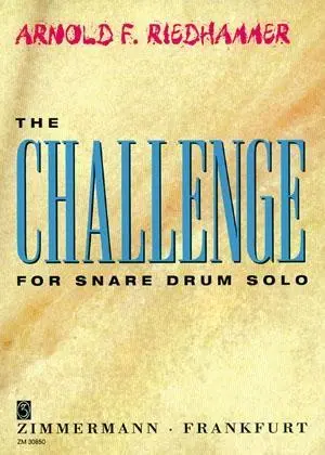 Cover: 9790010308500 | The Challenge | kleine Trommel. | Arnold F. Riedhammer | Buch | 2017