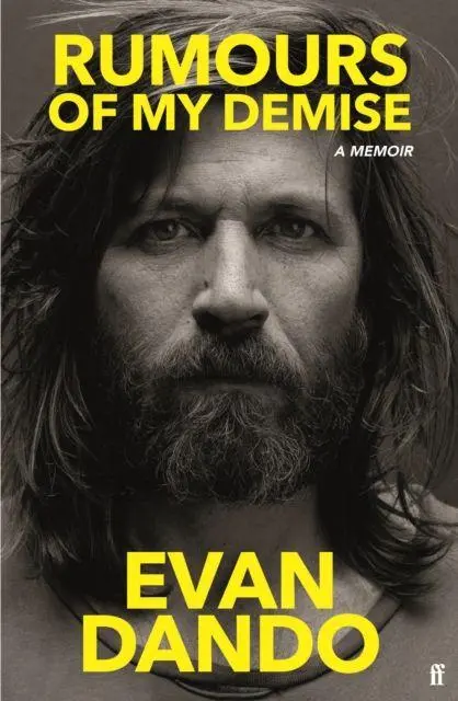 Cover: 9780571368600 | Rumours of My Demise | A Memoir | Evan Dando | Buch | Faber &amp; Faber