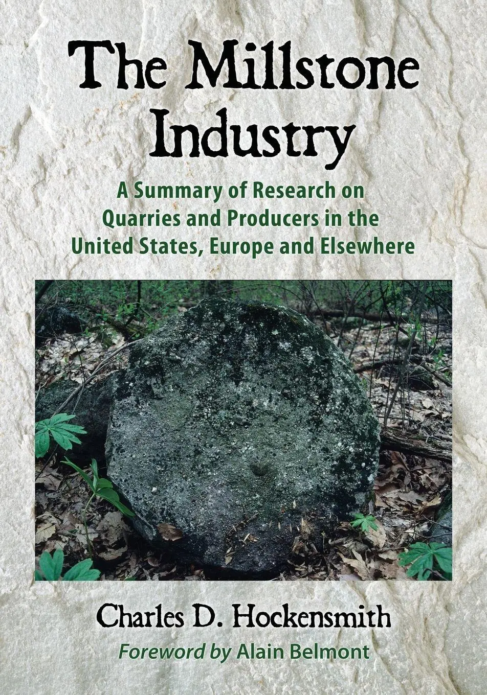 Cover: 9780786438600 | The Millstone Industry | Charles D. Hockensmith | Taschenbuch | 2009