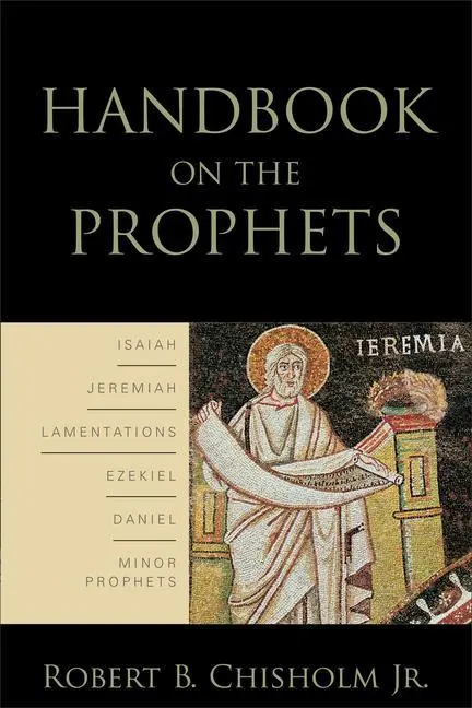 Cover: 9780801038600 | Handbook on the Prophets | Robert B Chisholm | Taschenbuch | Englisch