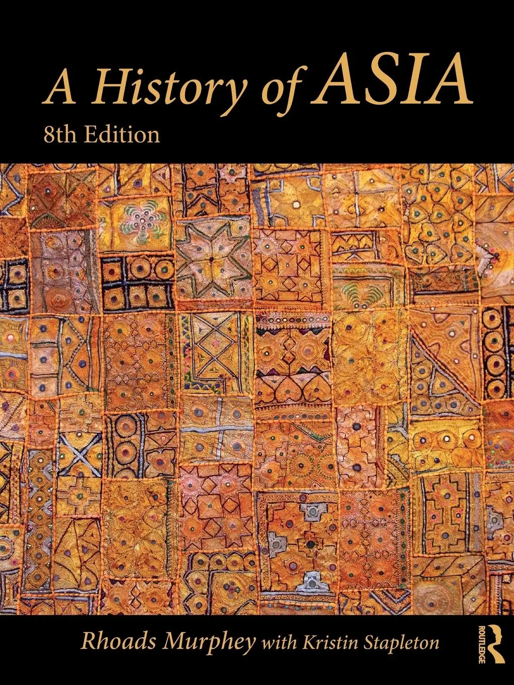 Cover: 9780815378600 | A History of Asia | Rhoads Murphey (u. a.) | Taschenbuch | Englisch